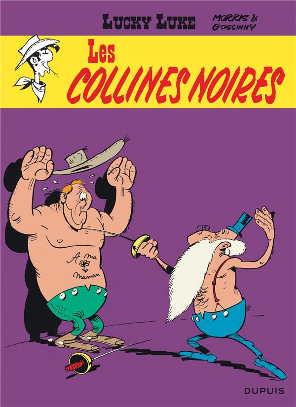 Lucky luke - tome 21 - les collines noires / edition speciale (indispensables 2022)
