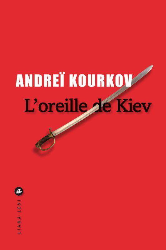 L'oreille de kiev - avril 1919