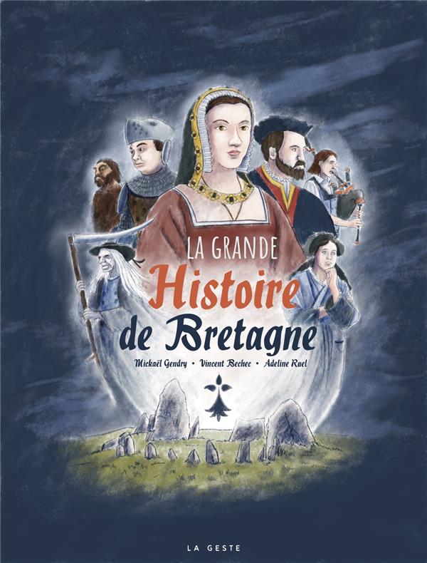 HISTOIRE DE LA BRETAGNE ILLUSTREE (GESTE)