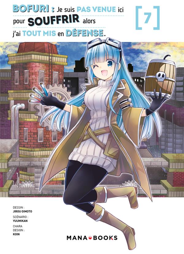 Bofuri - Je ne suis pas venue ici pour souffrir - Tome 7