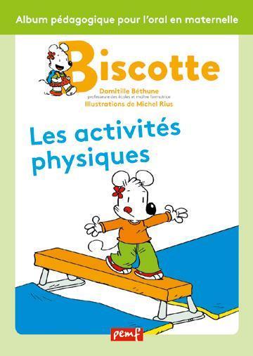BISCOTTE : LES ACTIVITES PHYSIQUES