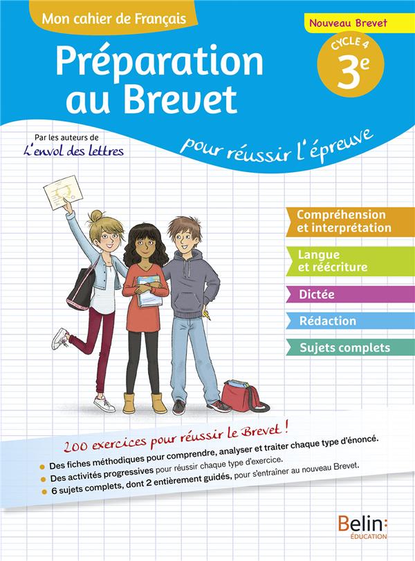 Mon cahier de francais - preparation au brevet pour reussir l'epreuve