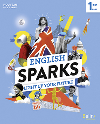 ENGLISH SPARKS ANGLAIS 1RE - MANUEL ELEVE 2019
