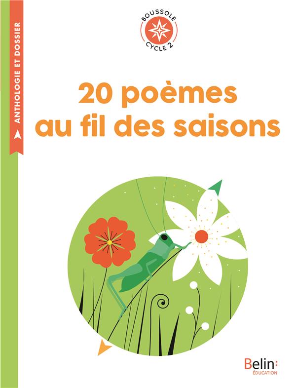 20 POEMES AU FIL DES SAISONS - BOUSSOLE CYCLE 2