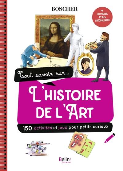 Tout savoir sur l'histoire de l'art
