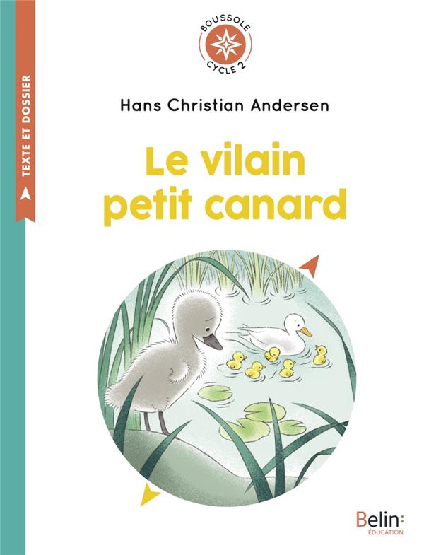 Le vilain petit canard - boussole cycle 2