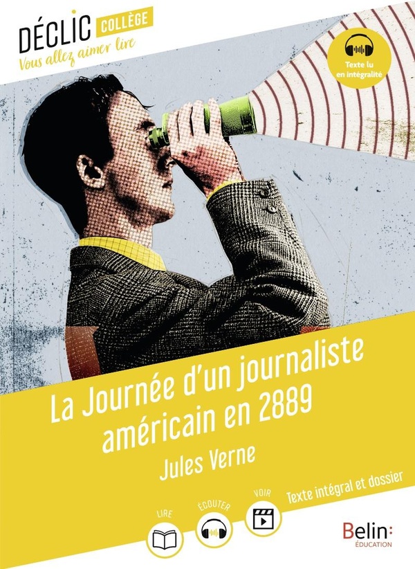 La journee d'un journaliste americain en 2889