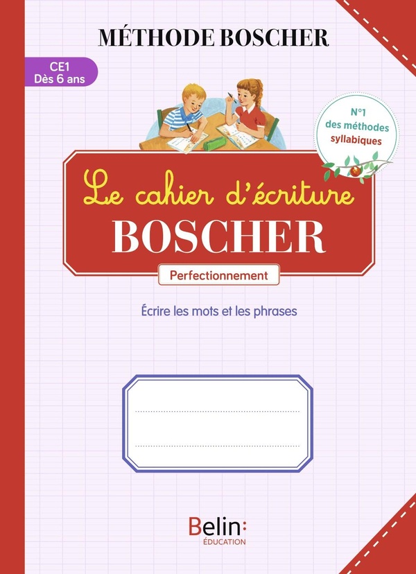 Le cahier d'ecriture boscher - perfectionnement