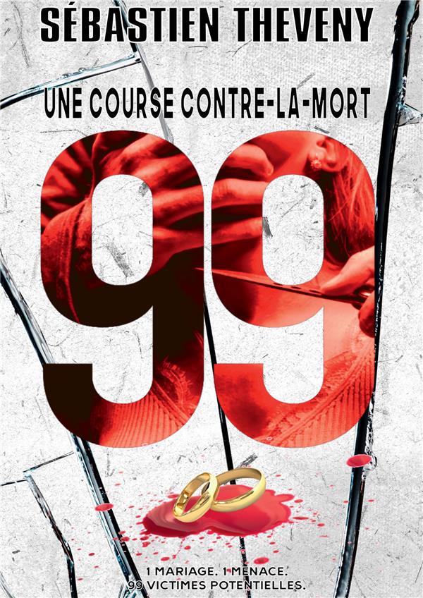 99, UNE COURSE CONTRE-LA-MORT - ENQUETES BASTARO/COLOMBLE TOME 3