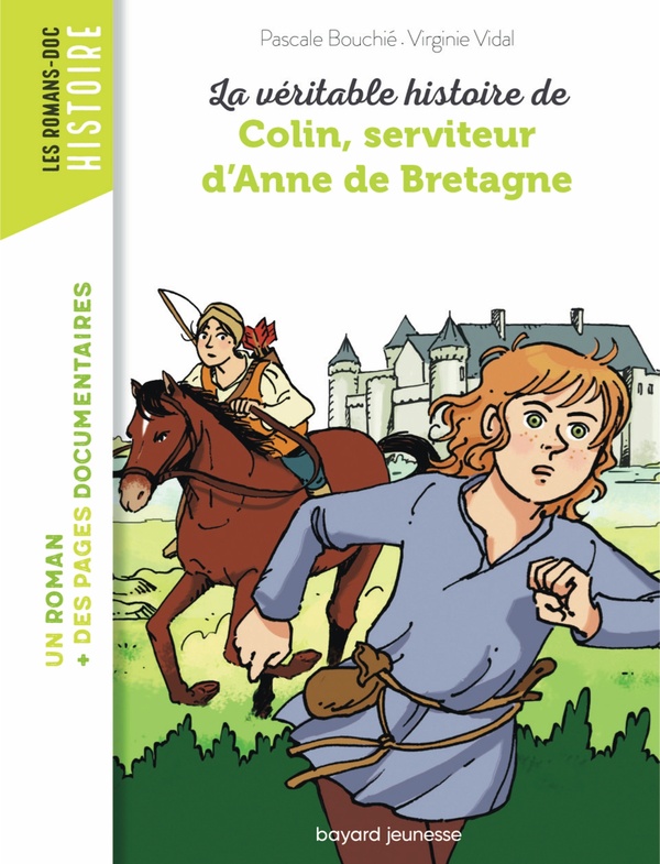 La veritable histoire de colin, serviteur d'anne de bretagne