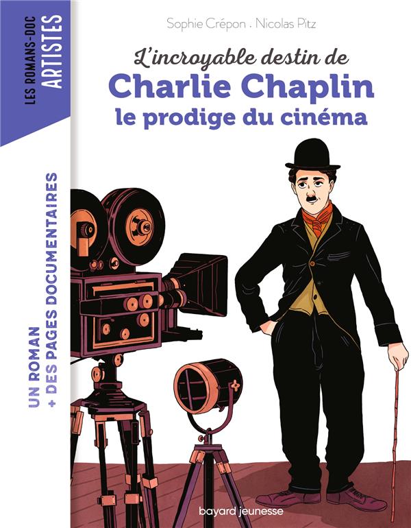 L'incroyable destin de charlie chaplin, le prodige du cinema