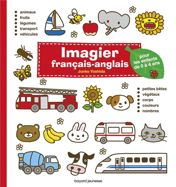 Imagier francais-anglais - pour les enfants de 0 a 4 ans