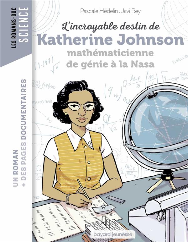 L'incroyable destin de katherine johnson, mathematicienne de genie a la nasa