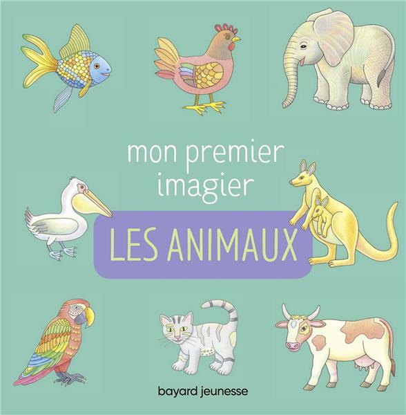Mon premier imagier - les animaux