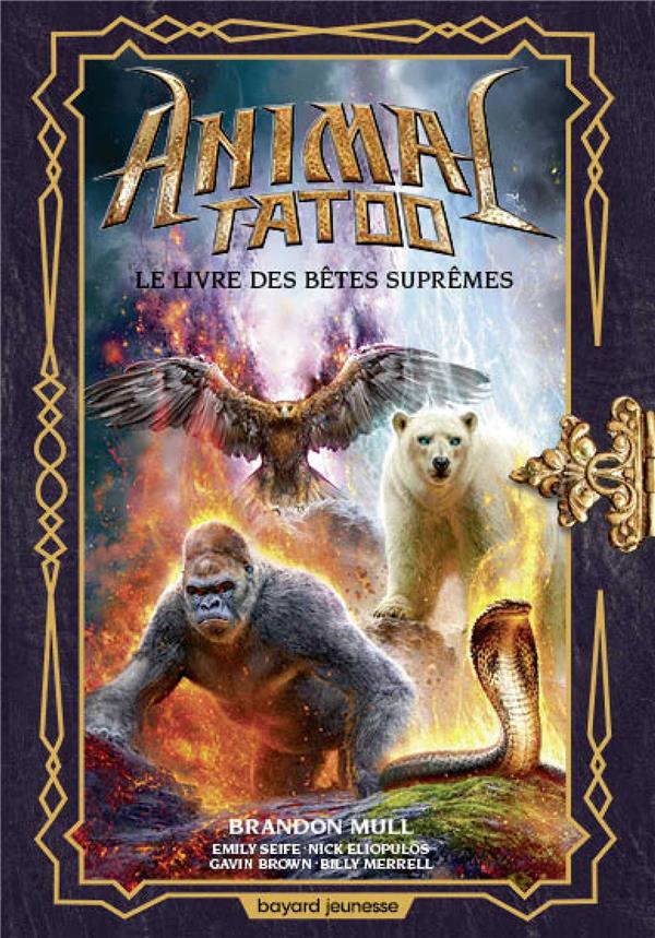 ANIMAL TATOO HORS SERIE, TOME 03 - LE LIVRE DES BETES SUPREMES HORS SERIE 3