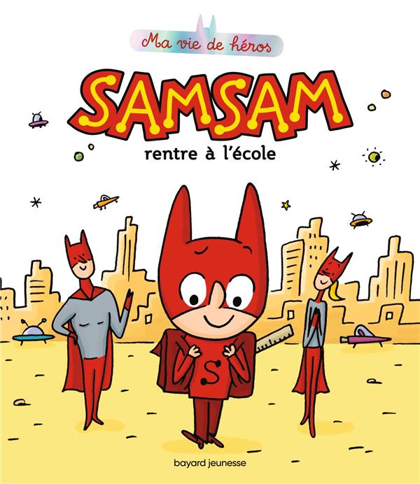 Samsam rentre a l'ecole