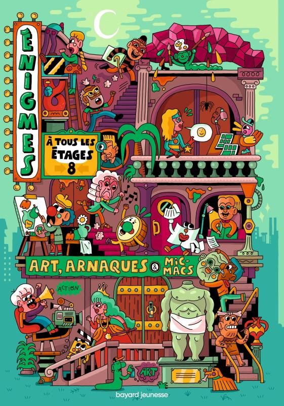 Enigmes a tous les etages tome 8 art, arnaques et micmacs