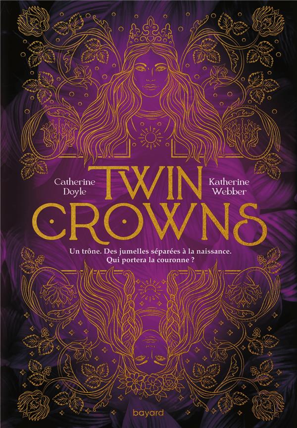 TWIN CROWNS, TOME 01