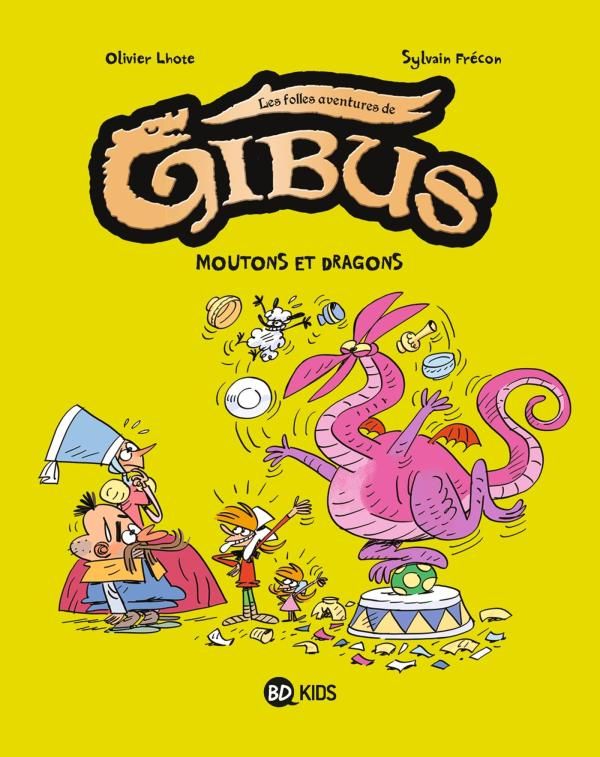 Gibus, tome 01 - mouton et dragon