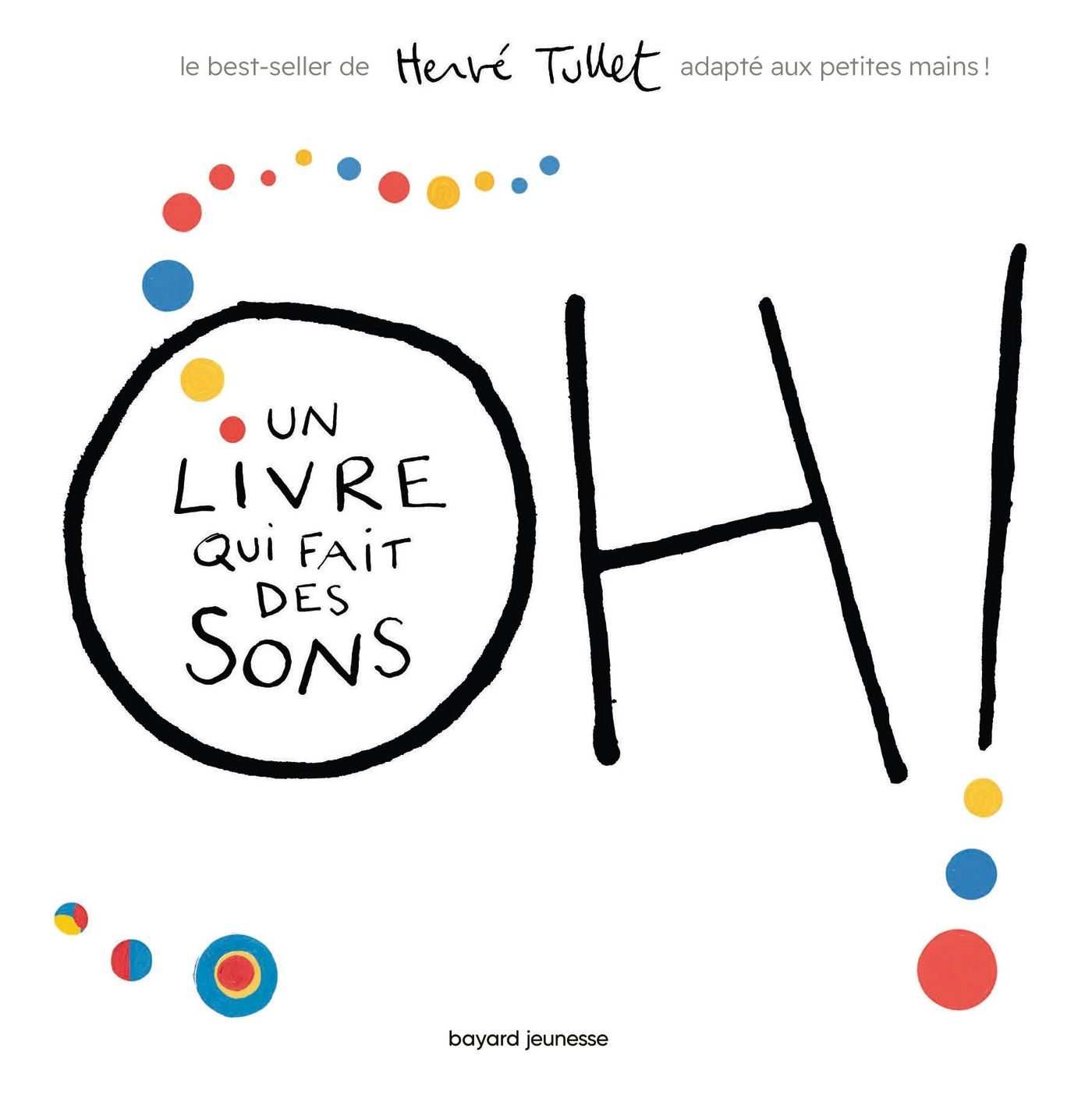 Oh! un livre qui fait des sons (tout carton)