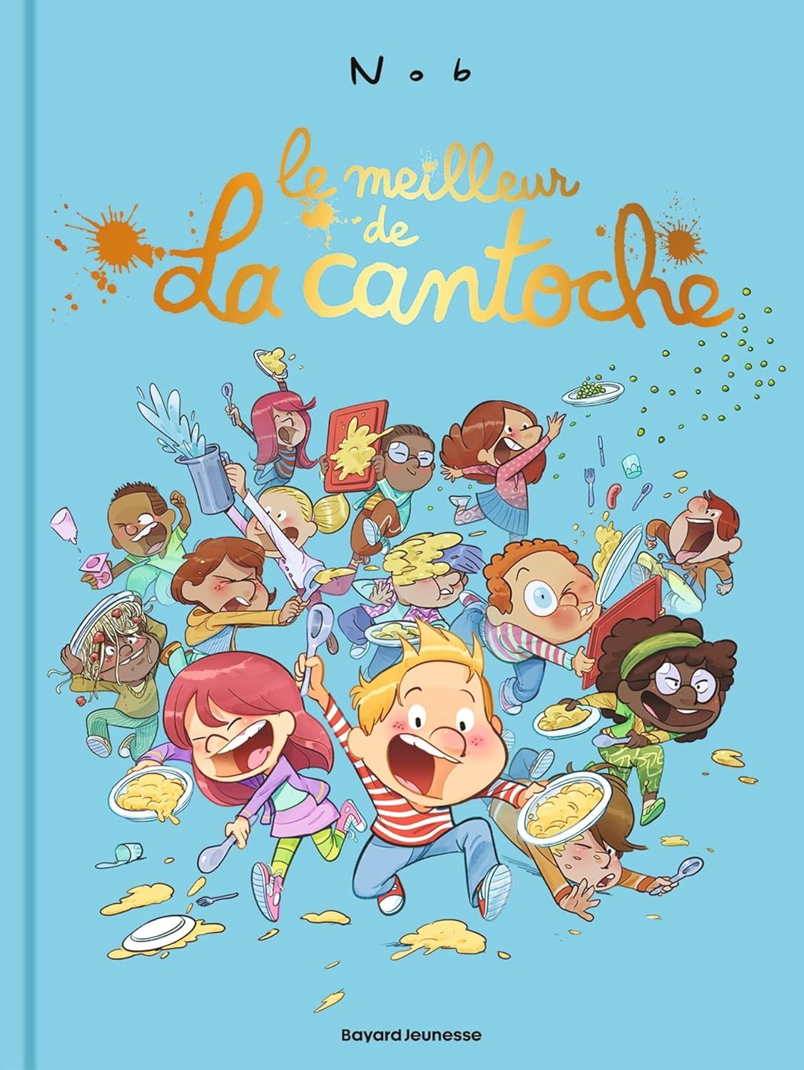 La cantoche - t10 - le meilleur de la cantoche