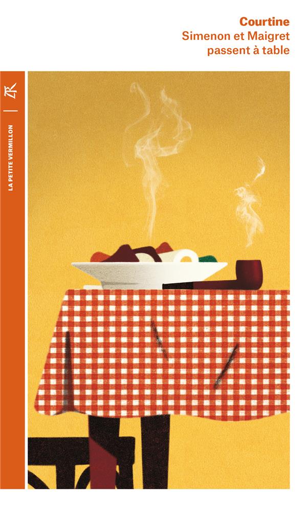 Simenon et Maigret passent à table 