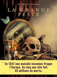 LA GRANDE PESTE - TOME 1 LE QUATRIEME CAVALIER