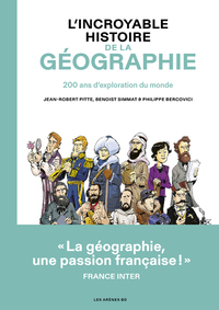 L'INCROYABLE HISTOIRE DE LA GEOGRAPHIE