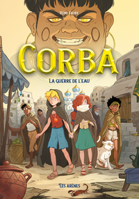CORBA - TOME 3 LA GUERRE DE L'EAU