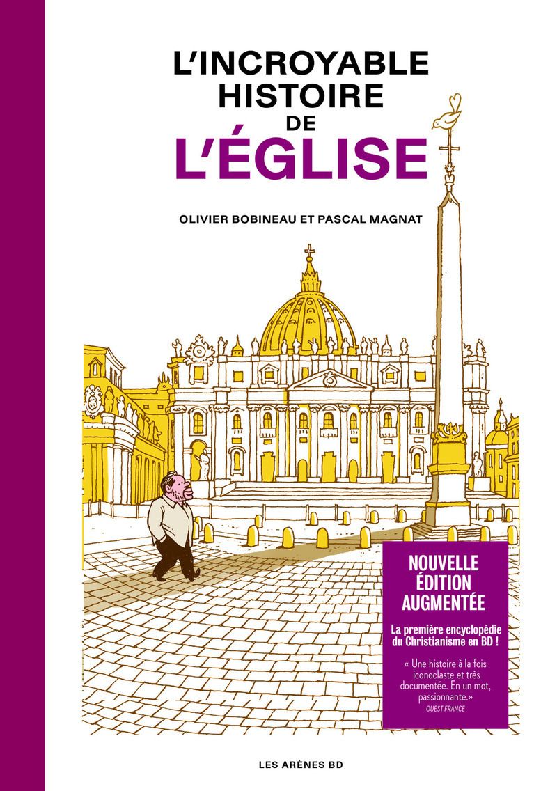 L'incroyable histoire de l'eglise - nouvelle edition augmentee