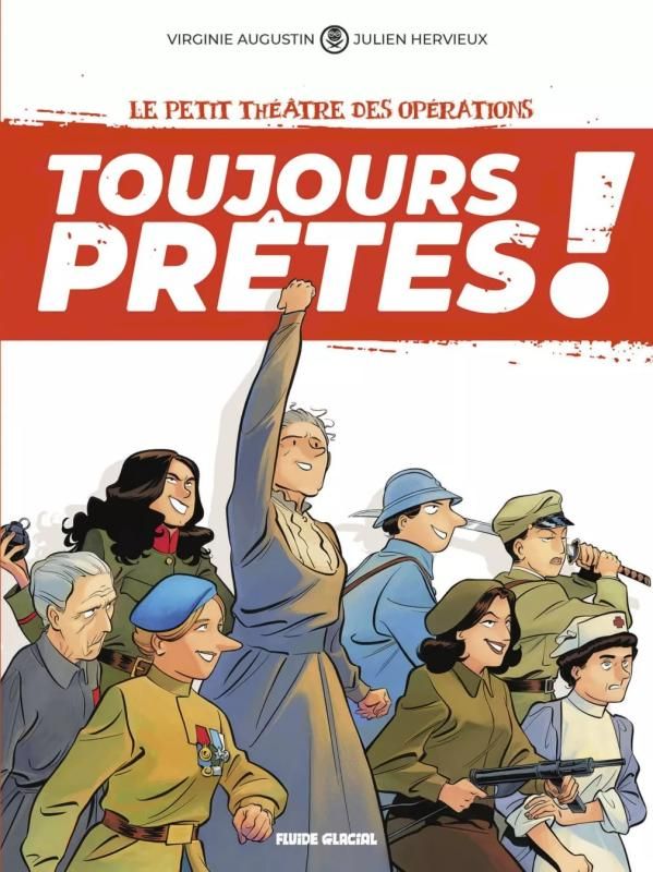 Petit theatre des operations (le) presente - toujours pretes ! - tome 01