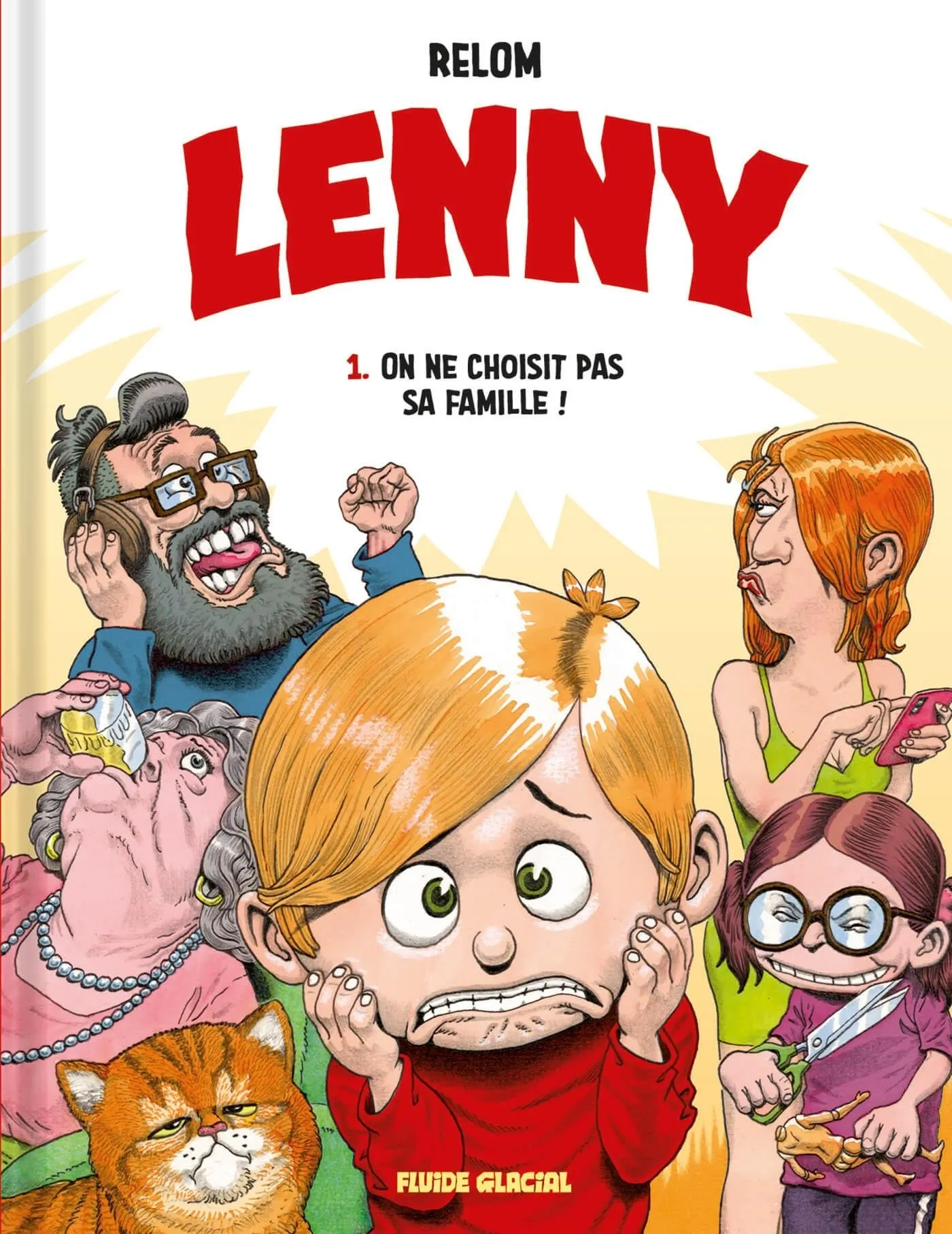 Lenny - tome 01 - on ne choisit pas sa famille !