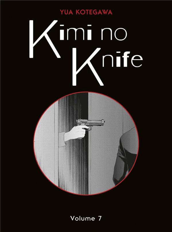 KIMI NO KNIFE T07 (NOUVELLE EDITION)