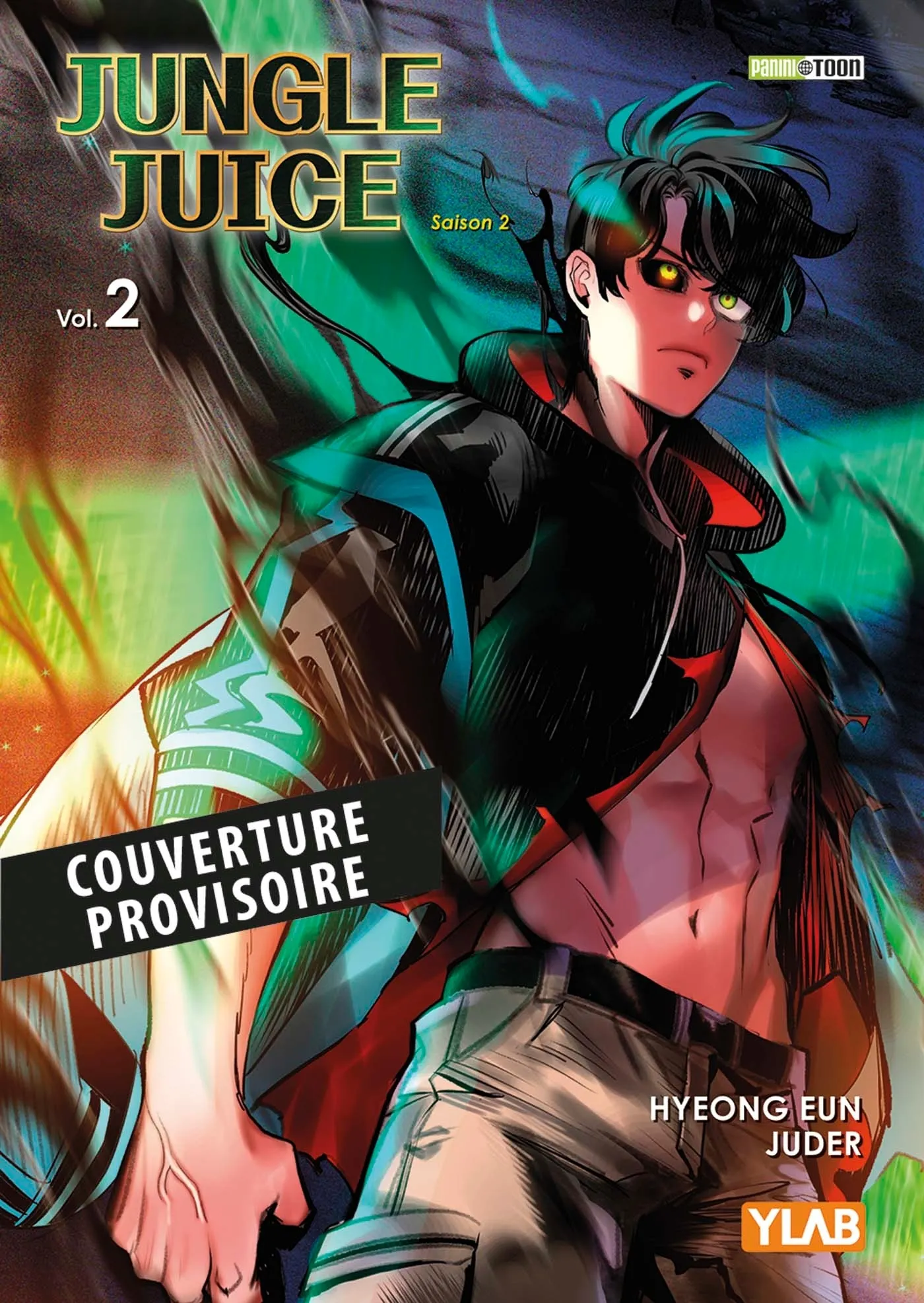 Jungle Juice - Saison 2 - Tome 2
