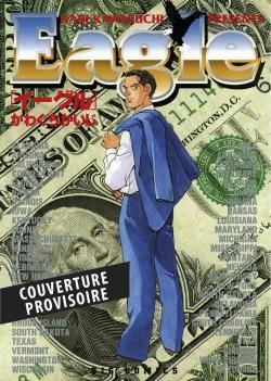 Eagle - Perfect Edition - Tome 4