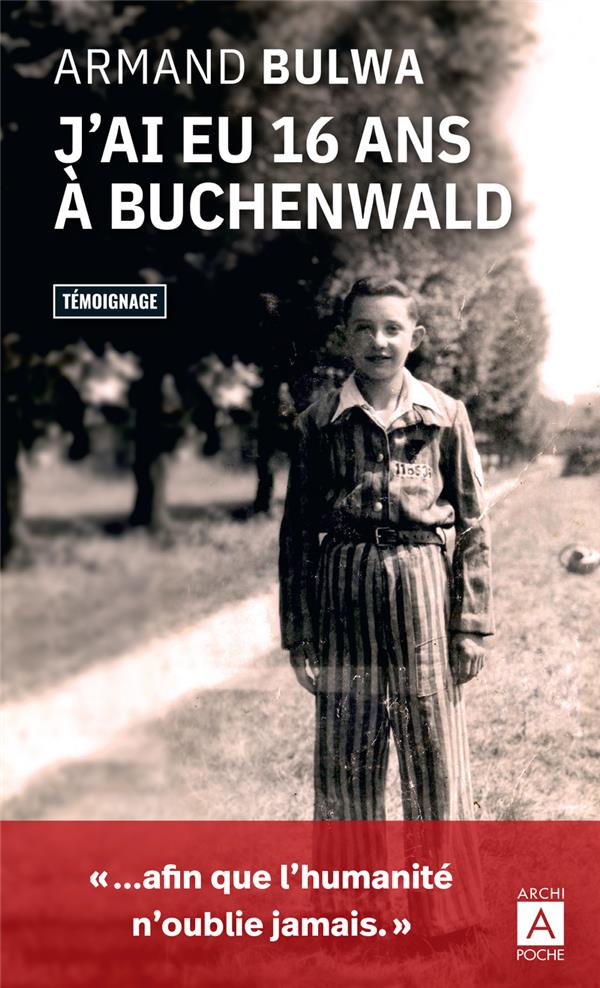 J ai eu 16 ans a buchenwald