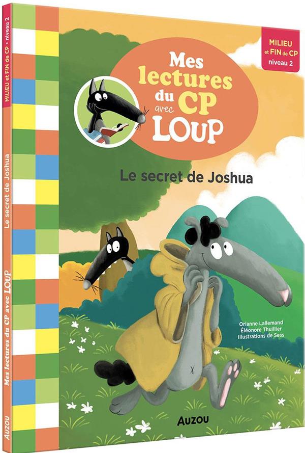 Mes lectures du cp avec loup - le secret de joshua