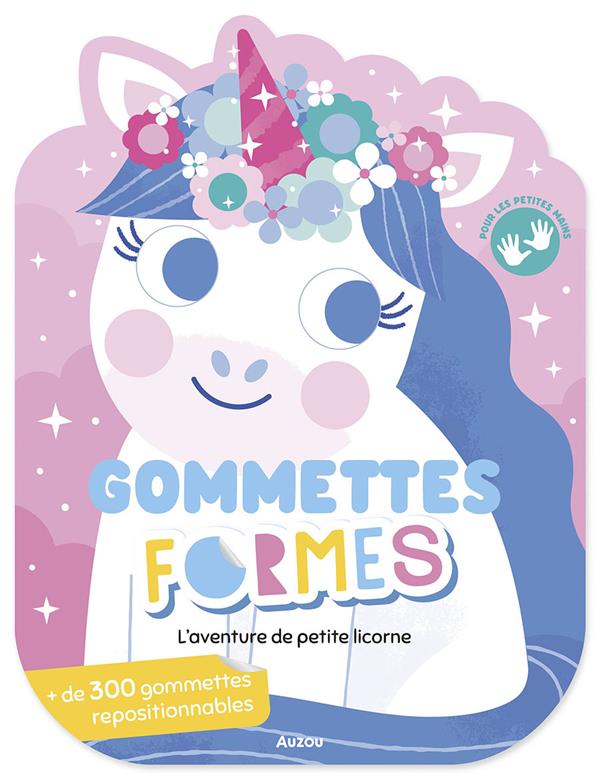 GOMMETTES FORMES - L'AVENTURE DE PETITE LICORNE