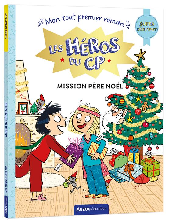 Les heros du cp - mission pere noel - super debutant