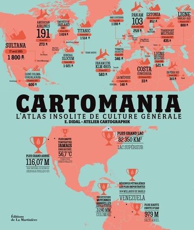 Cartomania - l'atlas insolite de culture generale