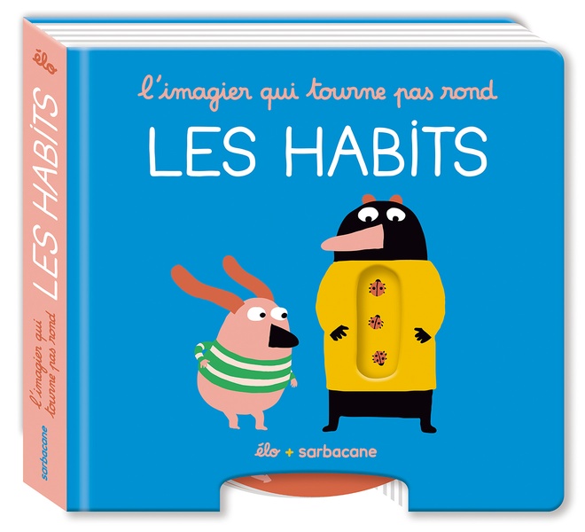 L'imagier qui tourne pas rond - les habits