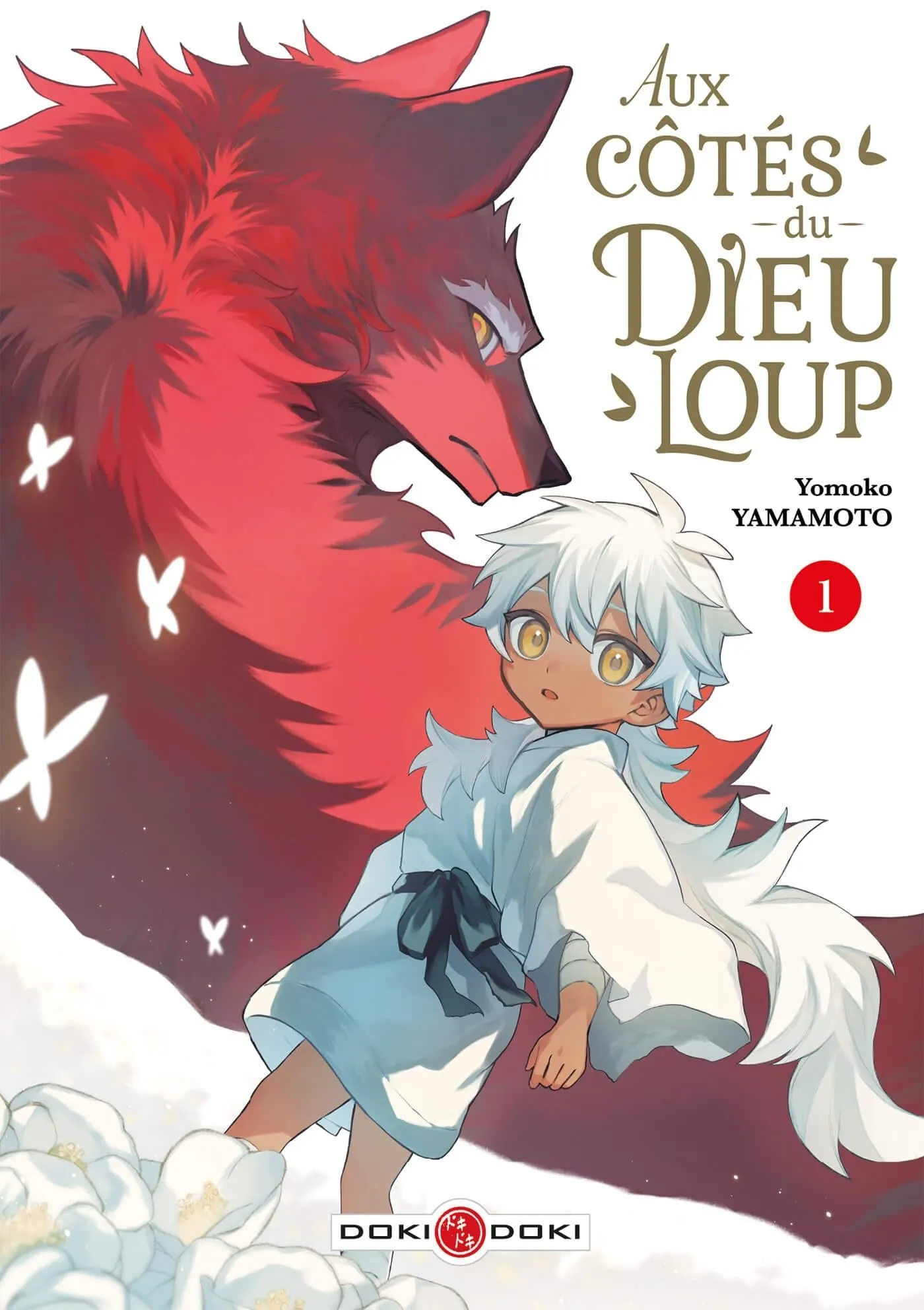 Aux côtés du Dieu-Loup - Tome 1