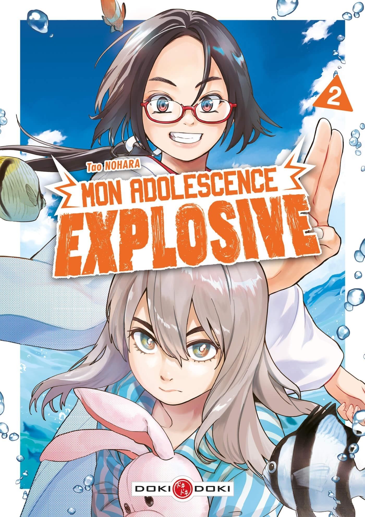 Mon adolescence explosive - Tome 2