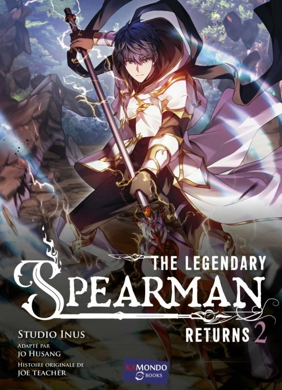 The Legendary Spearman - Tome 2