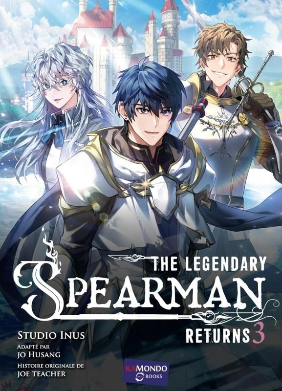 Le the Legendary Spearman - Retour du lancier légendaire - Tome 3