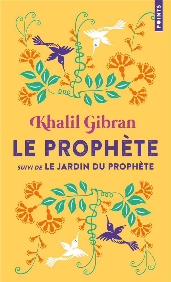 Prophete. suivi de le jardin du prophete