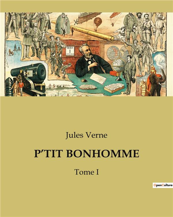 P'TIT BONHOMME - TOME I
