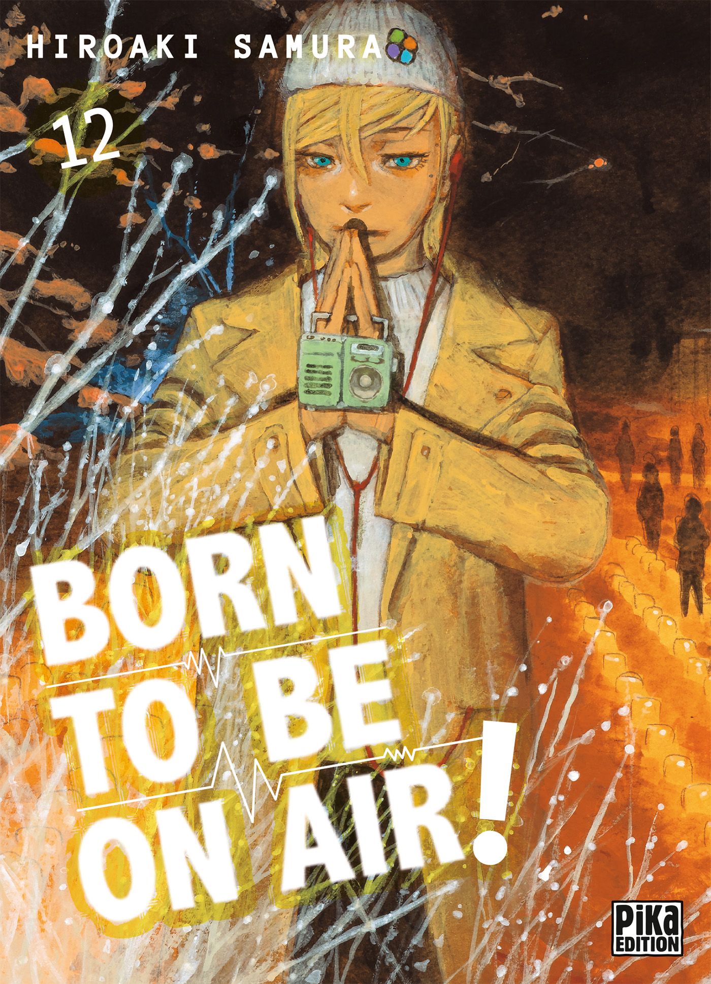 Born To Be On Air ! - Tome 12