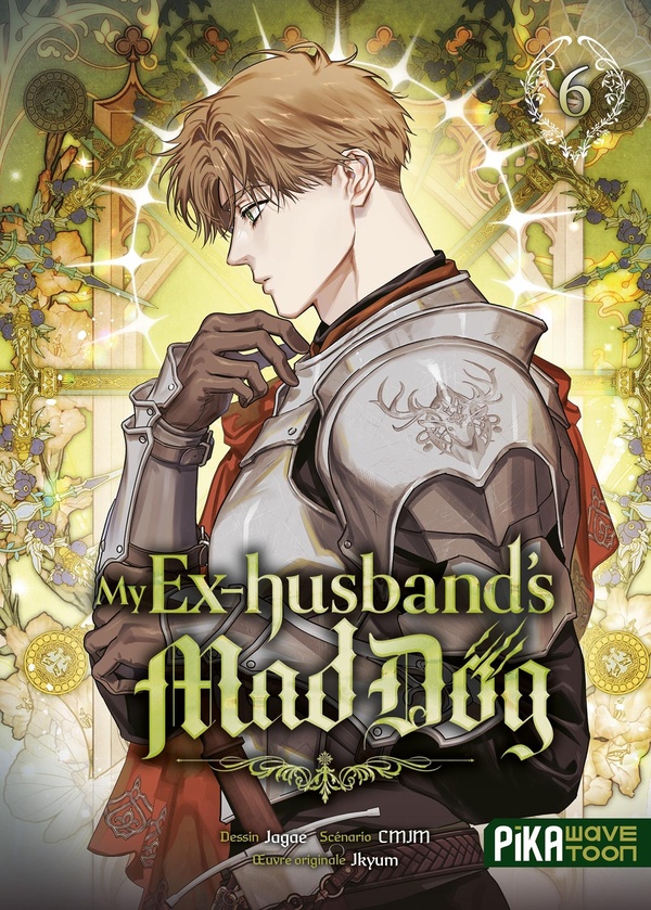 My Ex-husband's Mad Dog - Tome 6