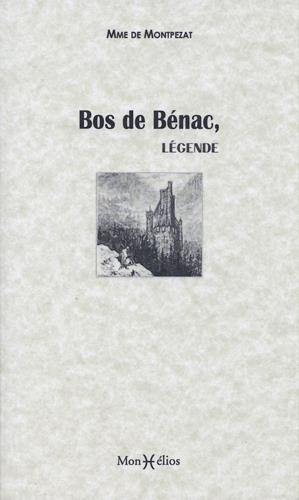 BOS DE BENAC, LEGENDE BIGOURDANE
